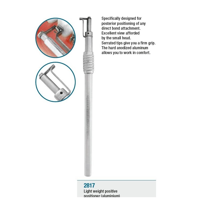 Light weight posterior positioner (aluminium)
